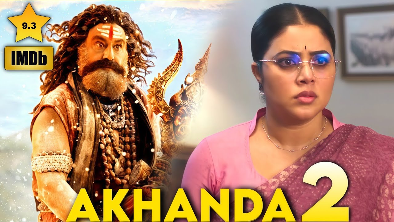 Akhanda 2 (2025) Full Movie Explained in Hindi. 