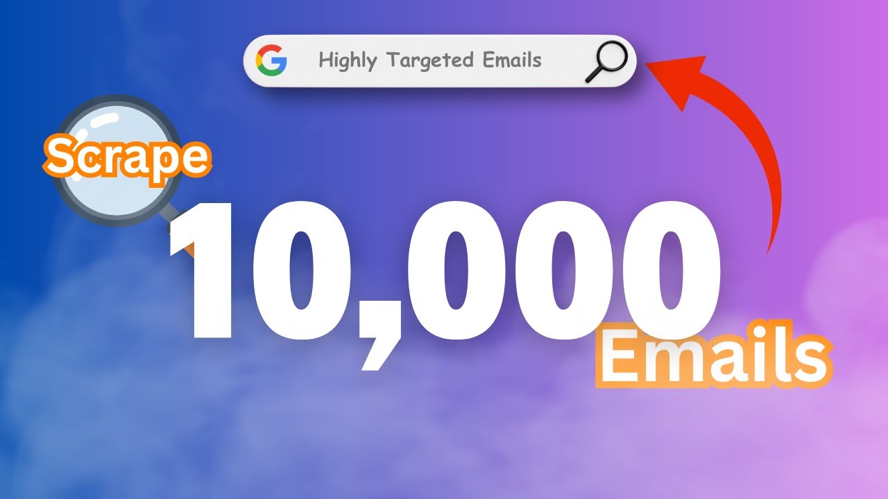 How to Scrape Targeted Emails from Google 📧