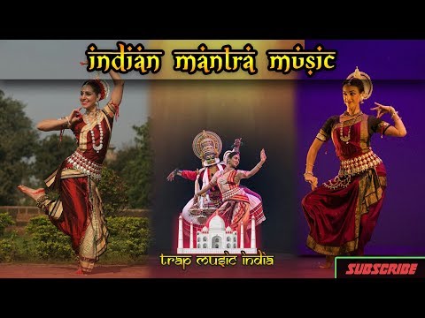 Best Indian Mantra Trap Music India Compilation | Bass Boosted Indian Trap music 2017