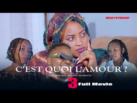 C'est Quoi l'Amour? (Full Movie 3) 💖