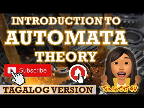 INTRODUCTION TO AUTOMATA THEORY (TAGALOG VERSION)