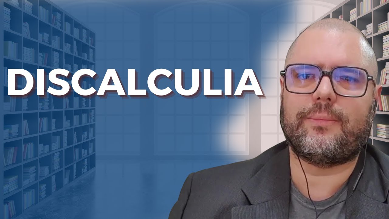 Discalculia: Como Identificar e Superar as Dificuldades na Aprendizagem da Matemática 📚