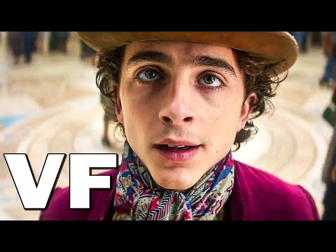 WONKA Bande Annonce VF (2023) Timothée Chalamet