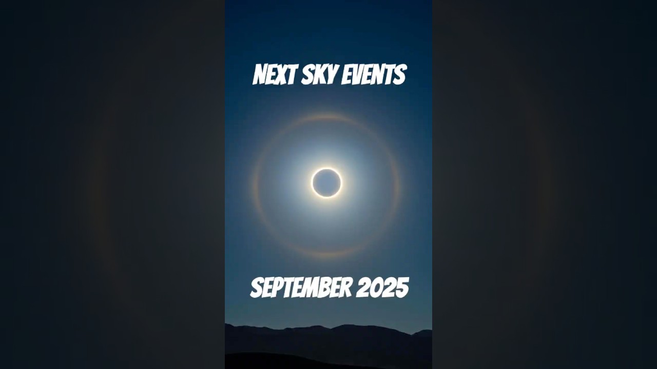 Must-See Astronomical Events in September 2025 ✨
