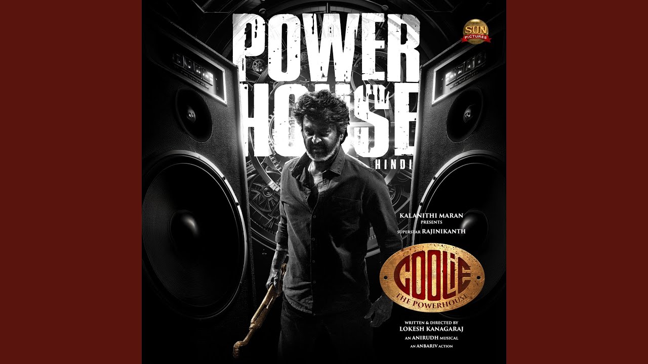 Powerhouse from 'Coolie The Powerhouse' (Hindi) 🎶