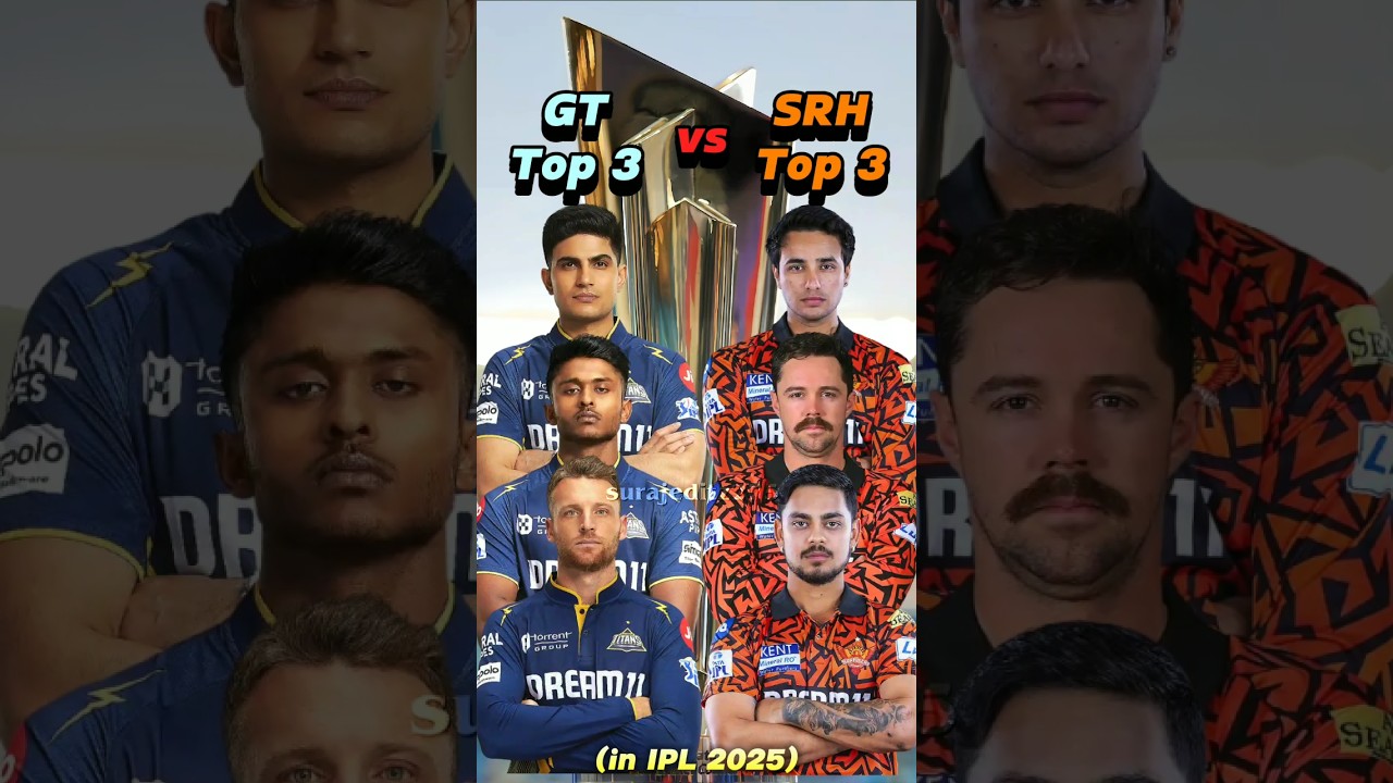 GT Top 3 vs SRH Top 3 After 11 IPL 2025 🔥