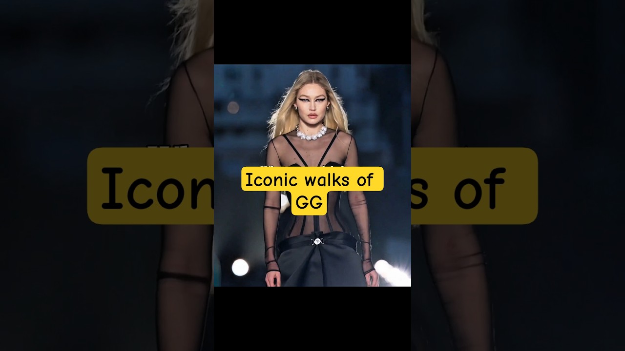 Gigi Hadid's Most Iconic Walks 👠