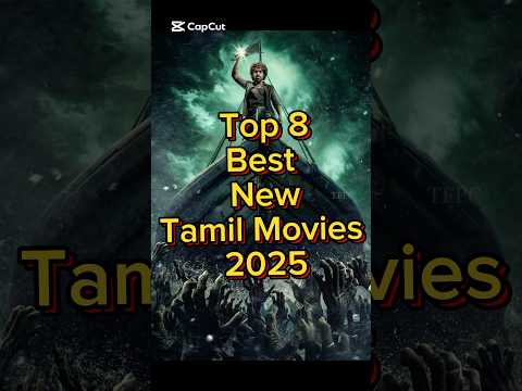 Top 8 Best New Tamil Movies 2025 #tamilmovie #shorts #tamildubbed #tamil #retro #movie #2025movies