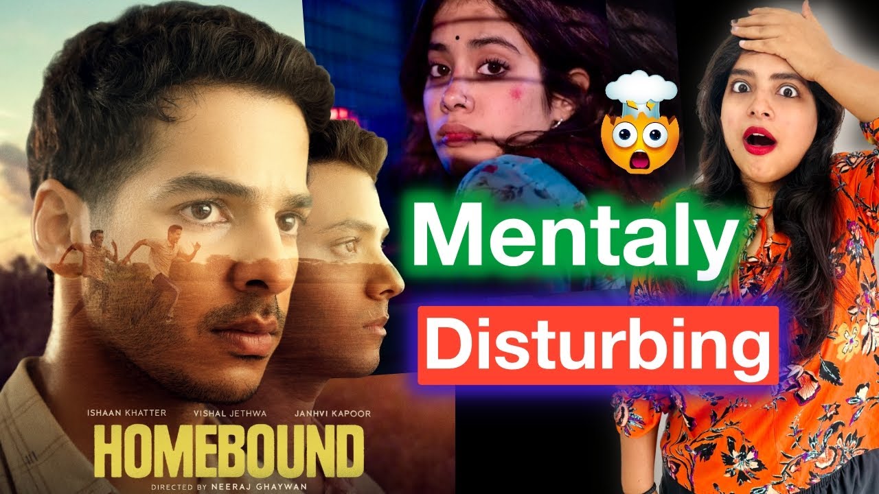 Homebound Movie Review by Deeksha Sharma 🎬