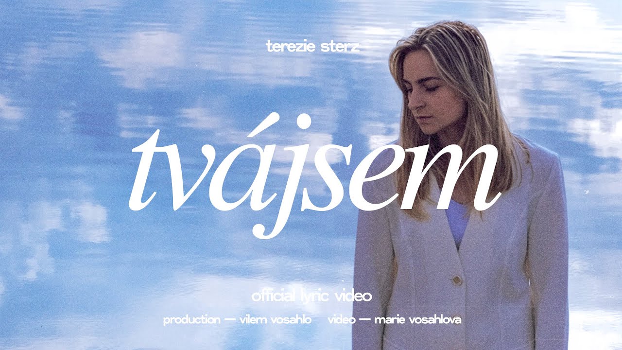 Terezie Sterz - Tvá Jsem (Lyric Video)