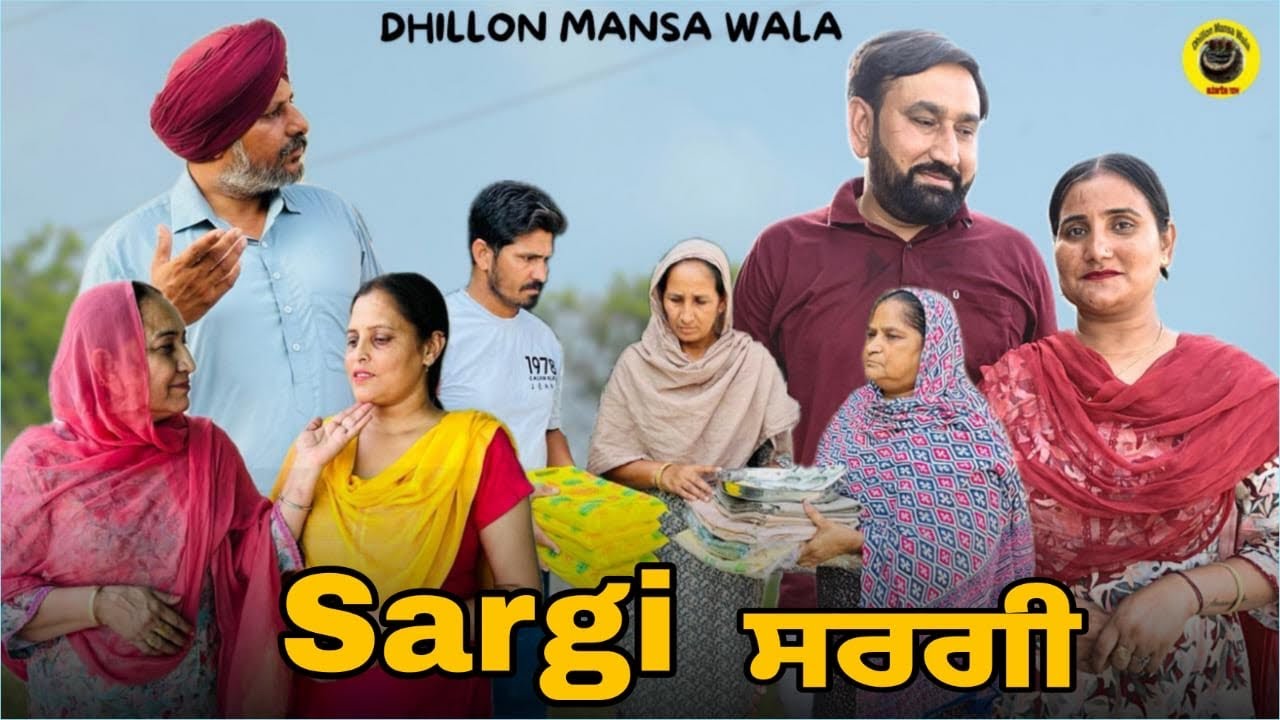 Sargi: New Punjabi Webseries 2024 🎬