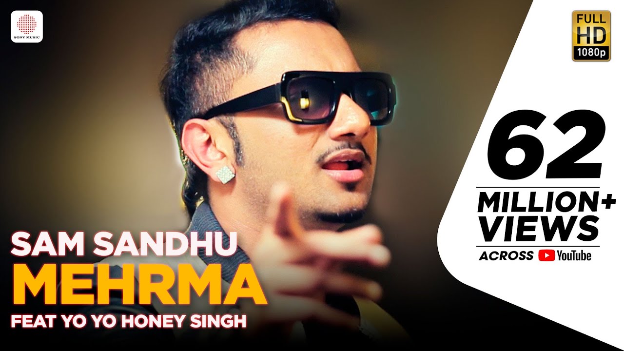 Sam Sandhu & Yo Yo Honey Singh - Mehrma (2015) πΆ