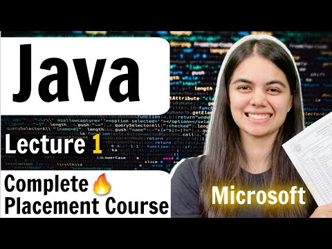 Introduction to Java Language | Lecture 1 | Complete Placement Course