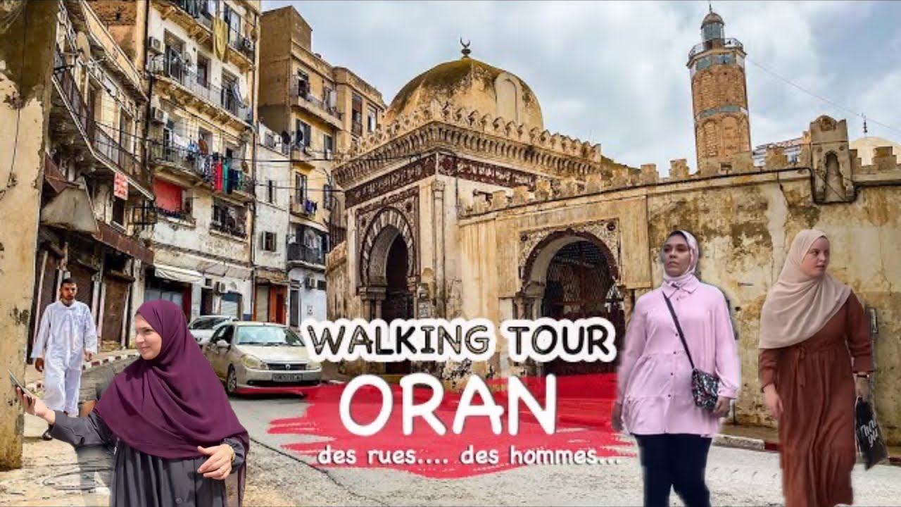 Balade en 4K dans les rues d'Oran, Algérie 🚶‍♂️
