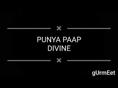 DIVINE - PUNYA PAAP [Lyrics]