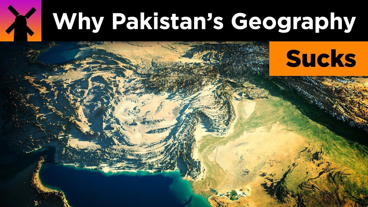 Why Pakistan's Geography Is Challenging