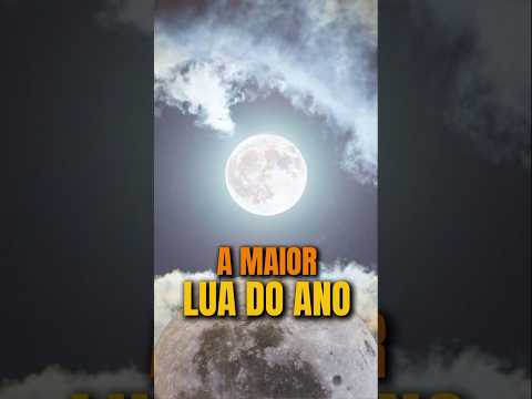 Prepare-se para a super lua 🌕