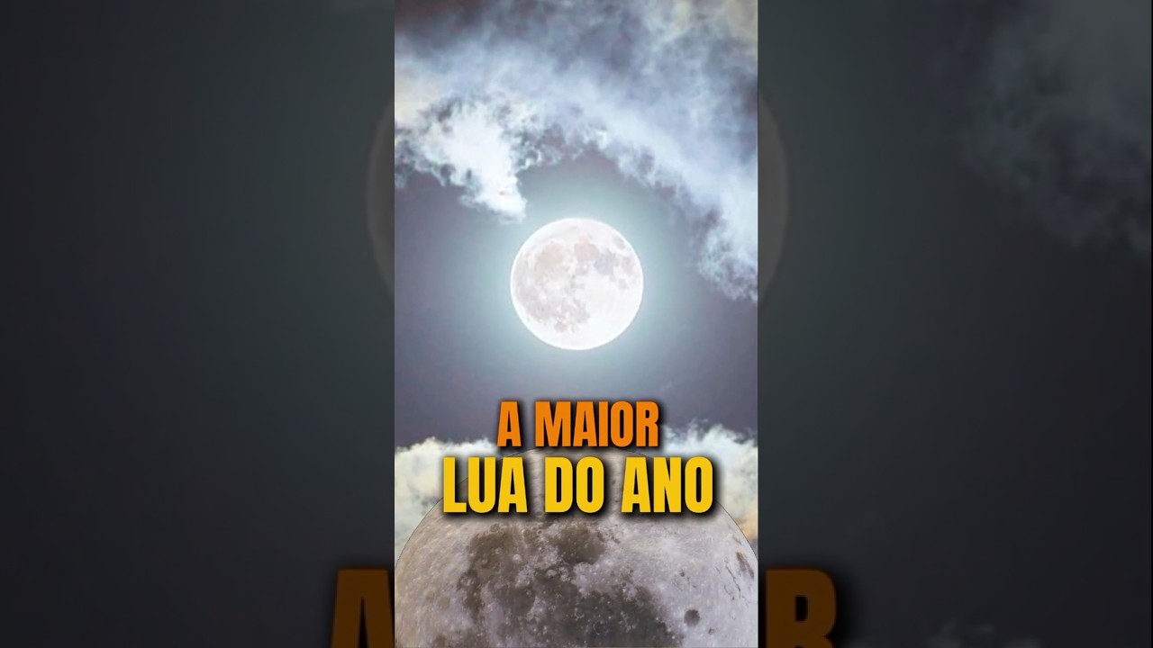 Superlua de Novembro de 2025: A Maior e Mais Brilhante do Ano