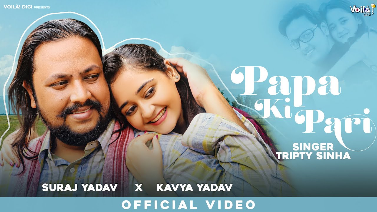 Papa Ki Pari: Heartfelt Hindi Song 🎶