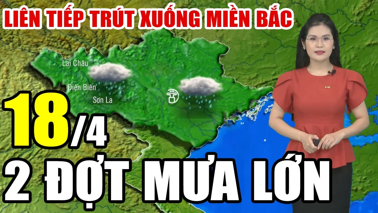 Thời tiết hôm nay & mai 18/4/2026 ☀️