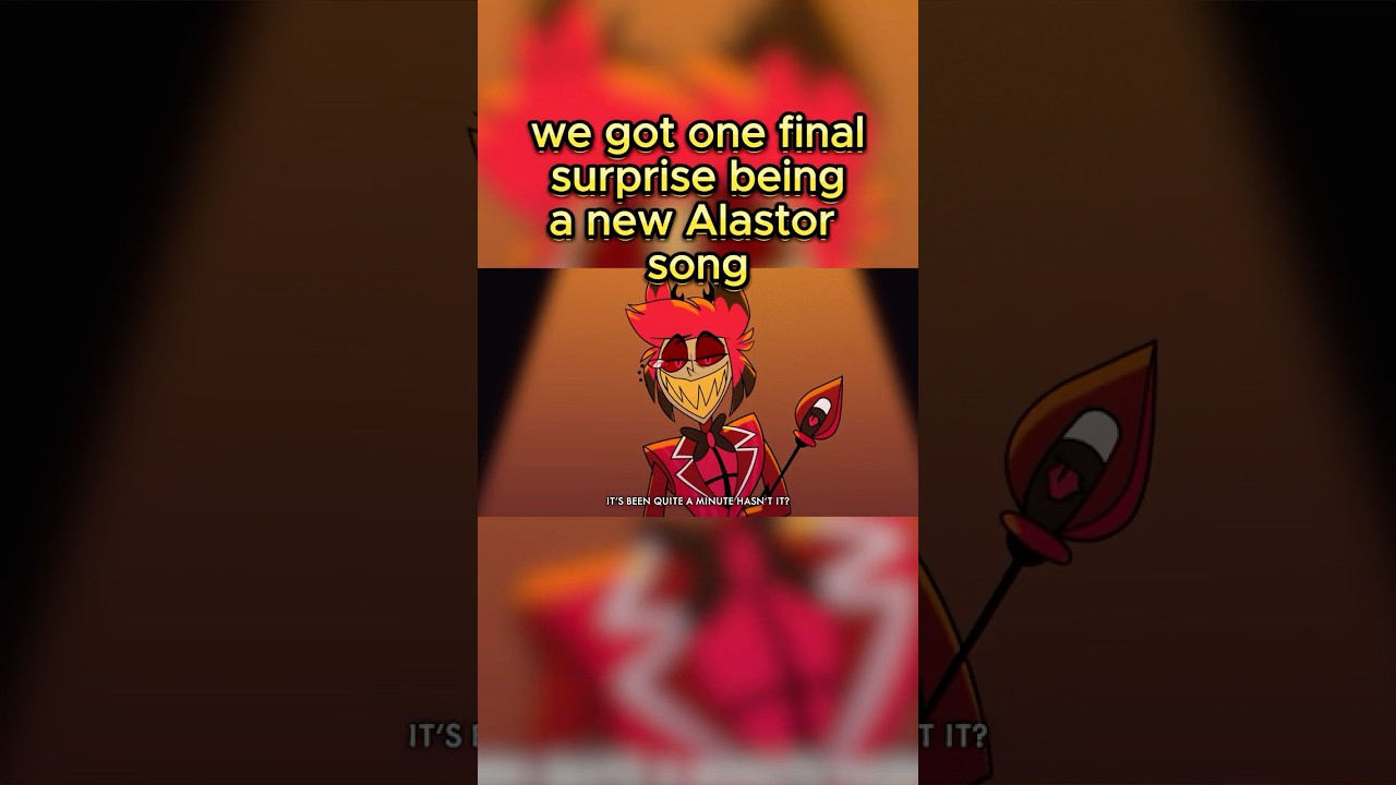 Alastor's Epic Musical Recap of Hazbin Hotel 🎶