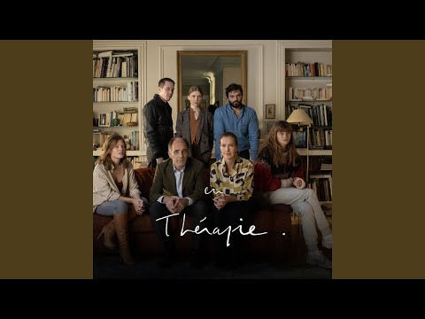 En thérapie (Extended Version)