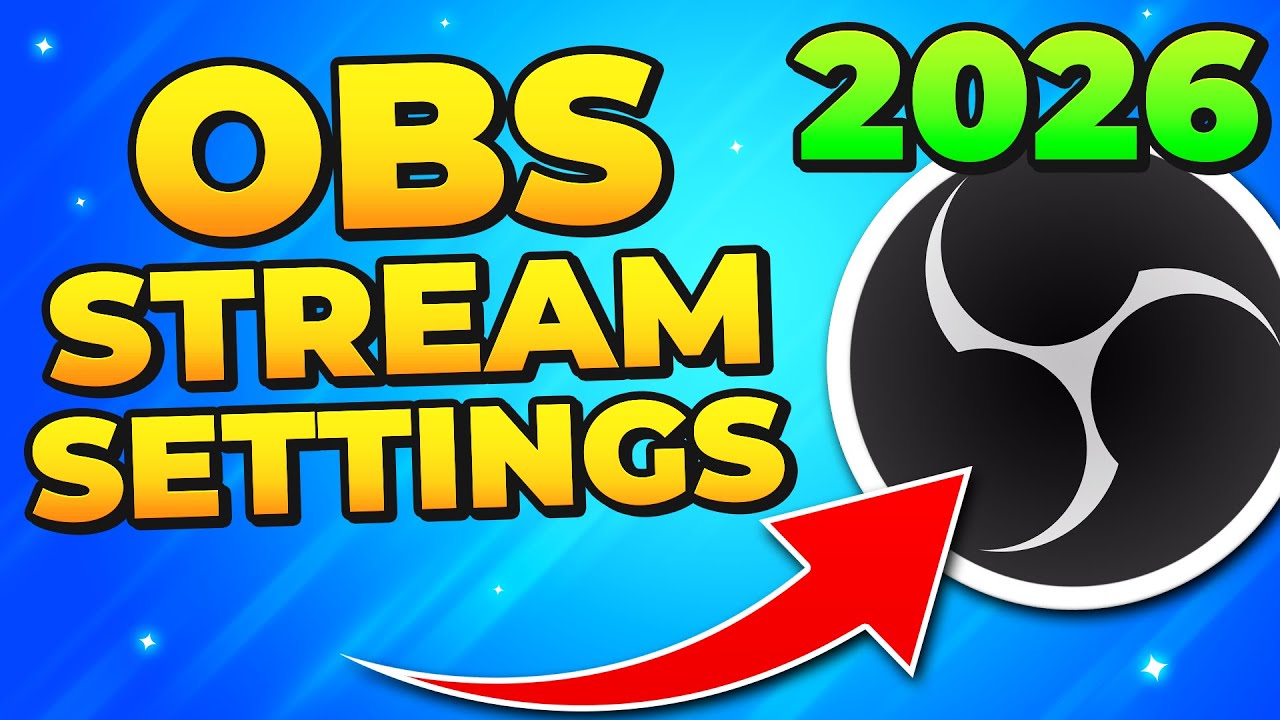 Best OBS Settings for Streaming 2026 – Twitch & YouTube
