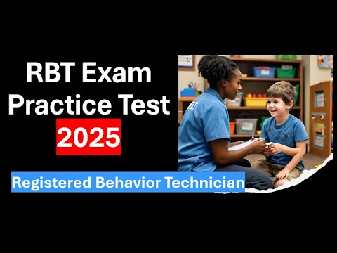 RBT Exam Practice Test 2025: Complete Review π