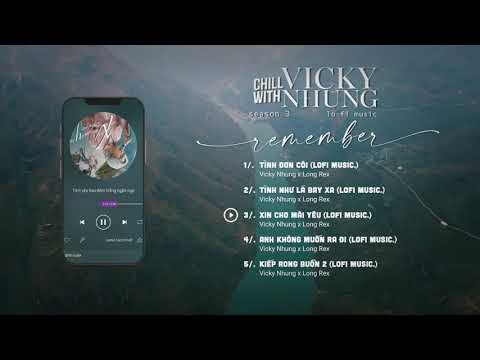 Vicky Nhung Season 3: Chill LoFi Playlist 🎶