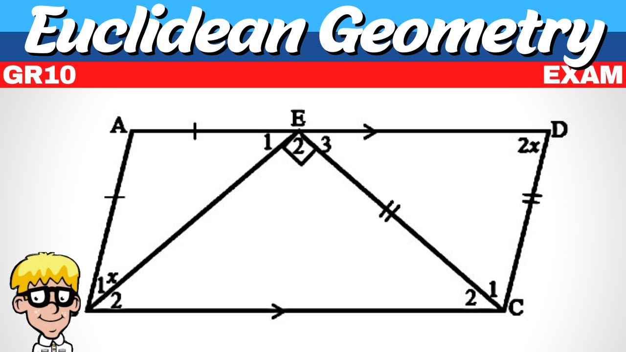 Grade 10 Euclidean Geometry Exam Preparation