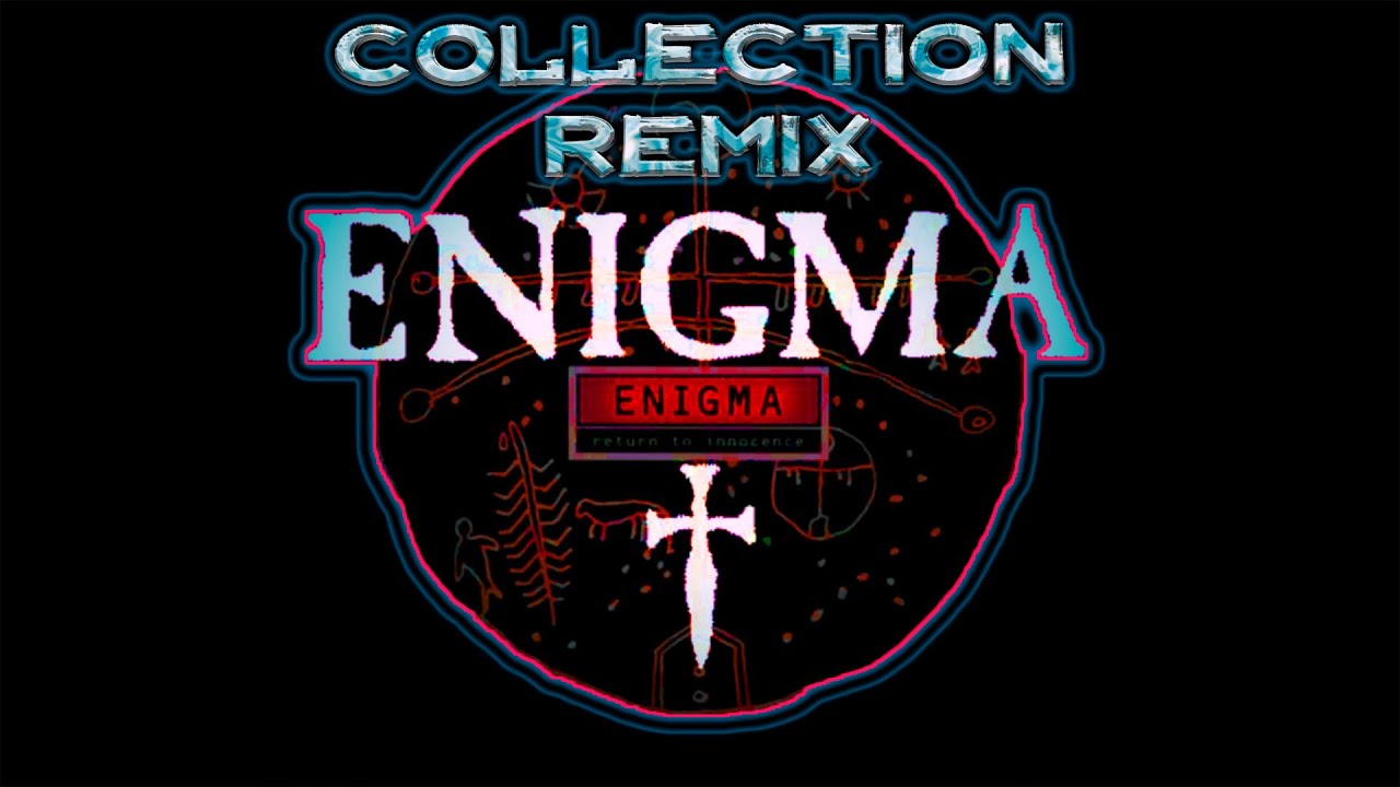 Enigma Best Remix (Энигма лучшие ремиксы)