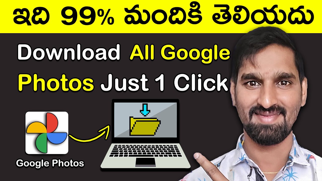 Download All Google Photos to Laptop in Telugu π₯
