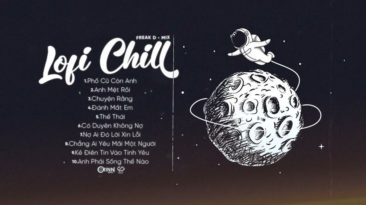 Phố Cũ Còn Anh | Nhạc Lofi Buồn Hay Nhất 🎶