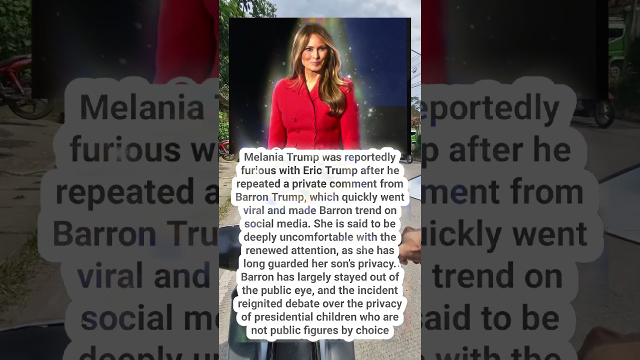 Melania Trump 'Uncomfortable' Over Family Issue