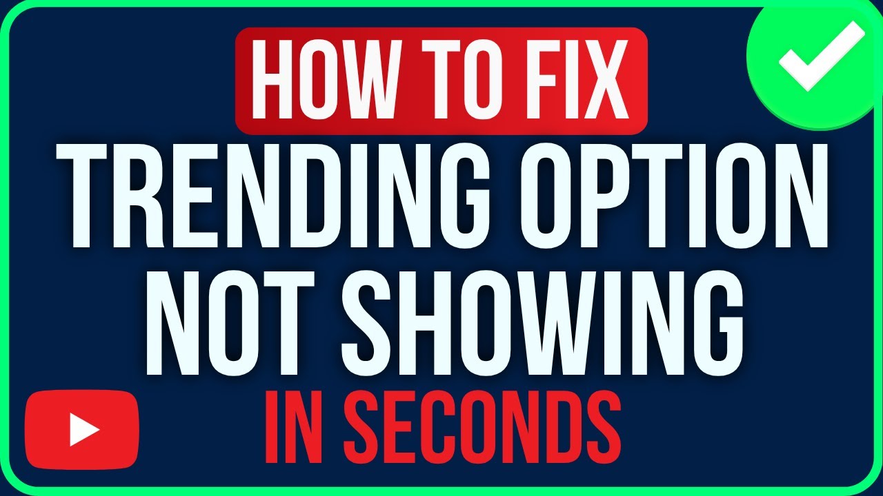 Fix YouTube Trending Not Showing 🔧