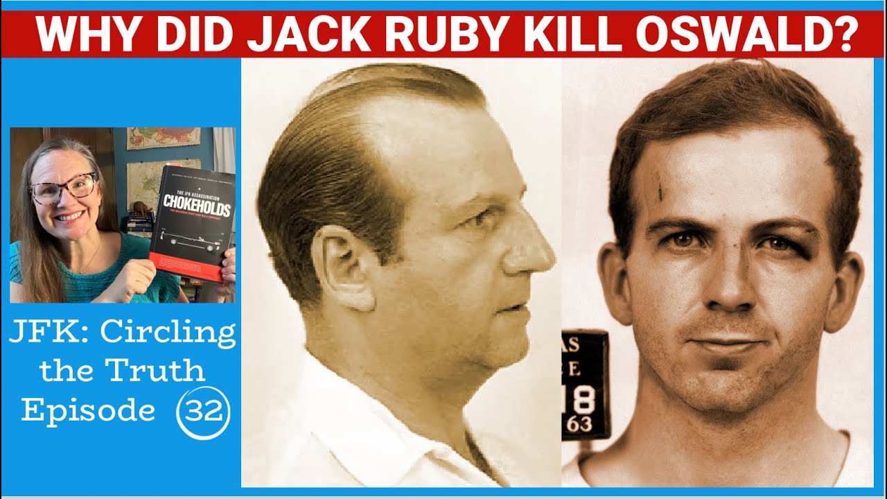 Jack Ruby's Motive Behind Killing Lee Harvey Oswald