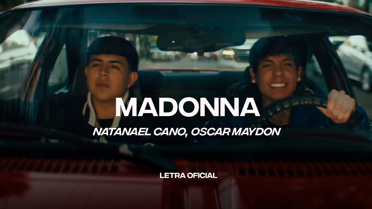 Natanael Cano & Oscar Maydon - Madonna (Lyric Video) 🎶