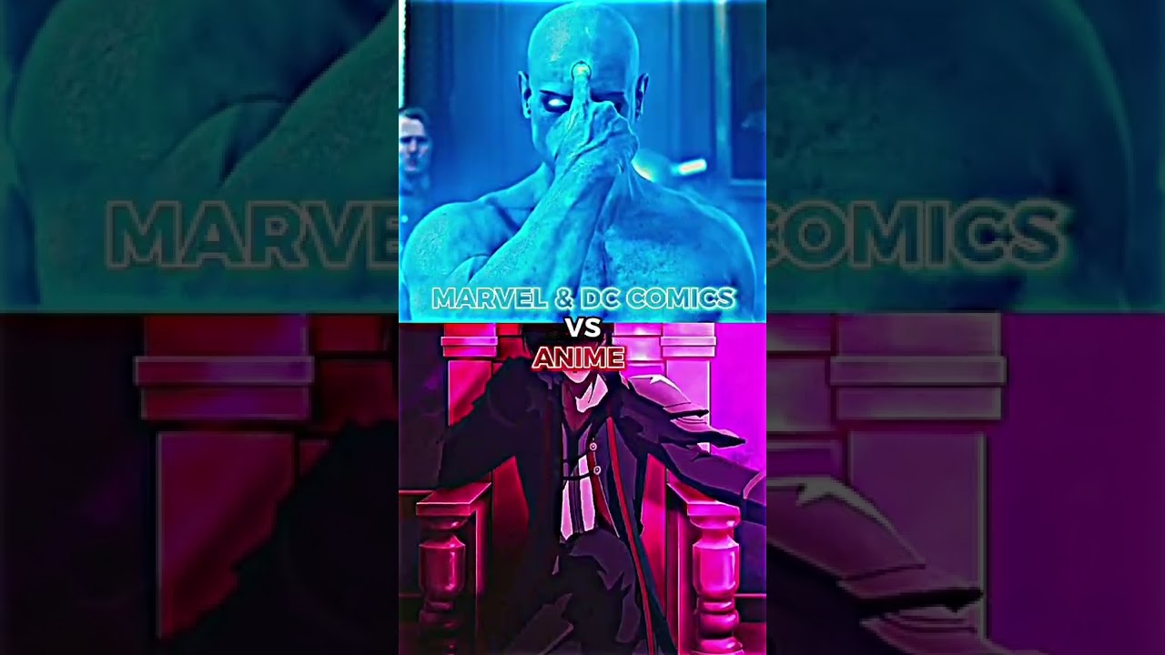 Marvel & DC Clash with Anime🔥