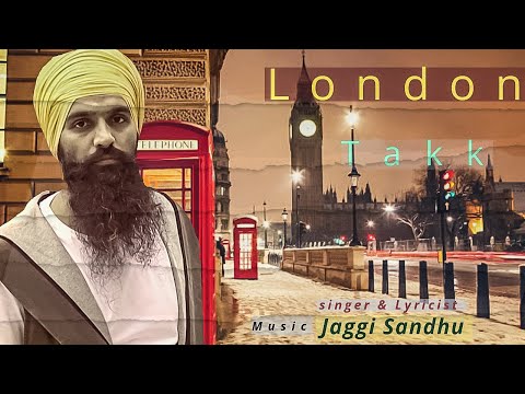 London Takk II Jaggi Sandhu II Lyrical Video II Latest Song 2020