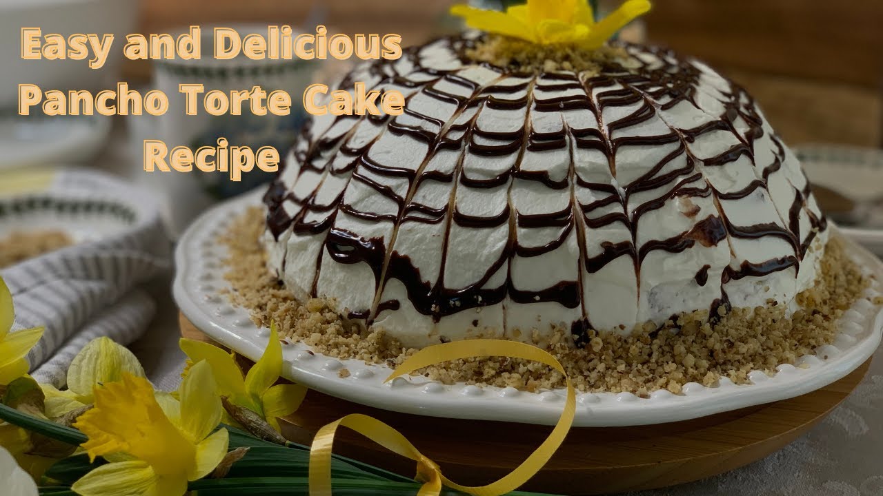 Simple & Tasty Pancho Torte Cake Recipe 🍰