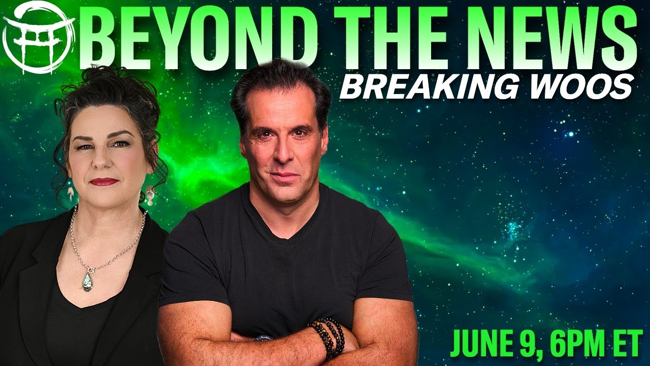 🟢 BEYOND THE NEWS with JANINE & JEAN-CLAUDE - JUNE 9, 2026