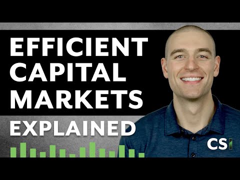 Efficient Capital Markets Explained