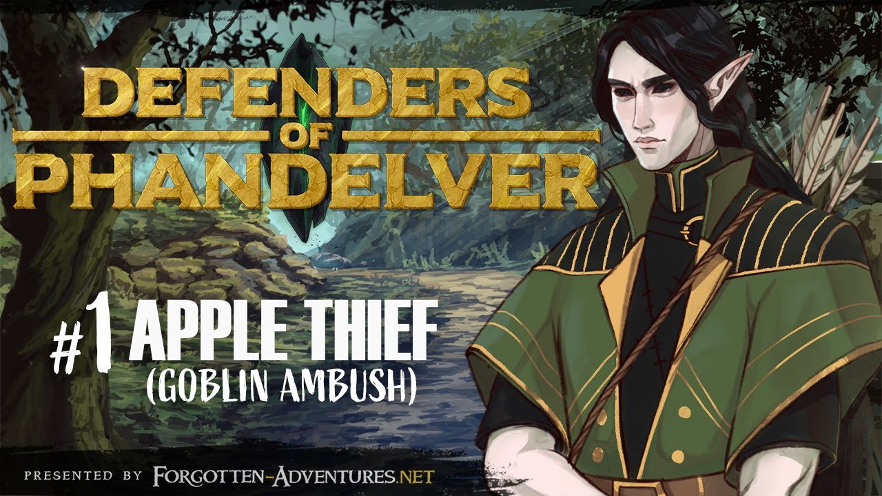 Defenders of Phandelver Episode 1: The Apple Thief 🏞️ | D&D Actual Play Adventure