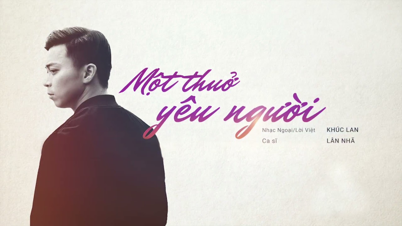 Karaoke Beat - Một Thuở Yêu Người Lân Nhã 1080p 🎤