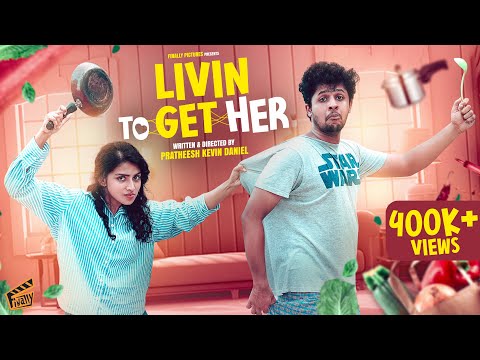 Livin To Get Her 👩🏻❤️👨🏻 | Ft. Pratheesh, Monisha | Comedy | 4K | Finally