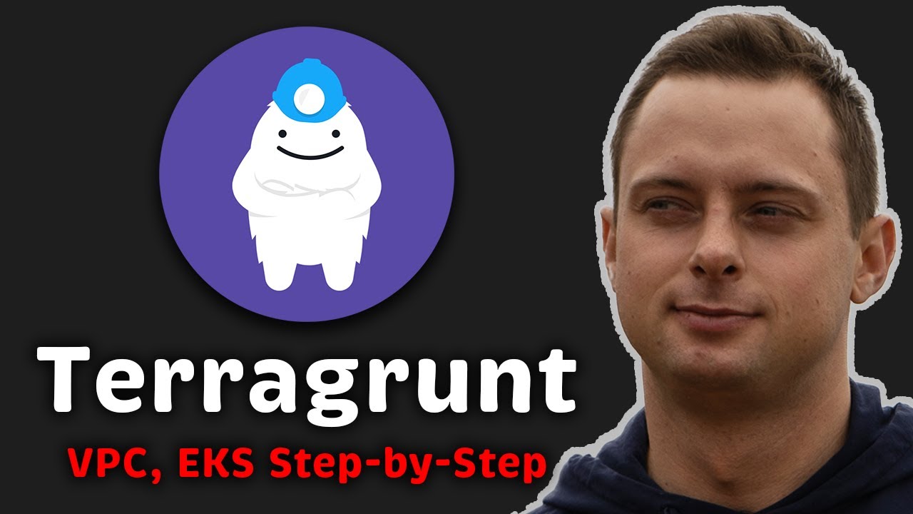 Terragrunt Tutorial: Build VPC & EKS from Scratch