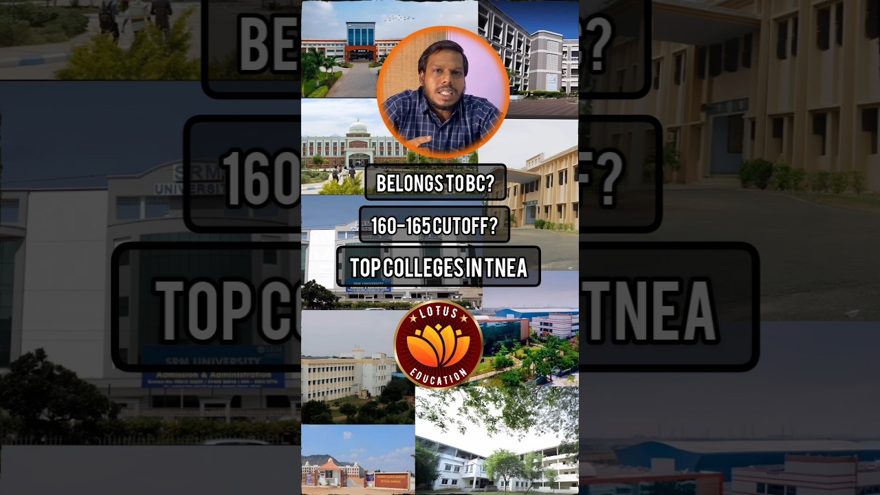 160 Top 10 TNEA Engineering Colleges for 160-165 Cutoff 📚