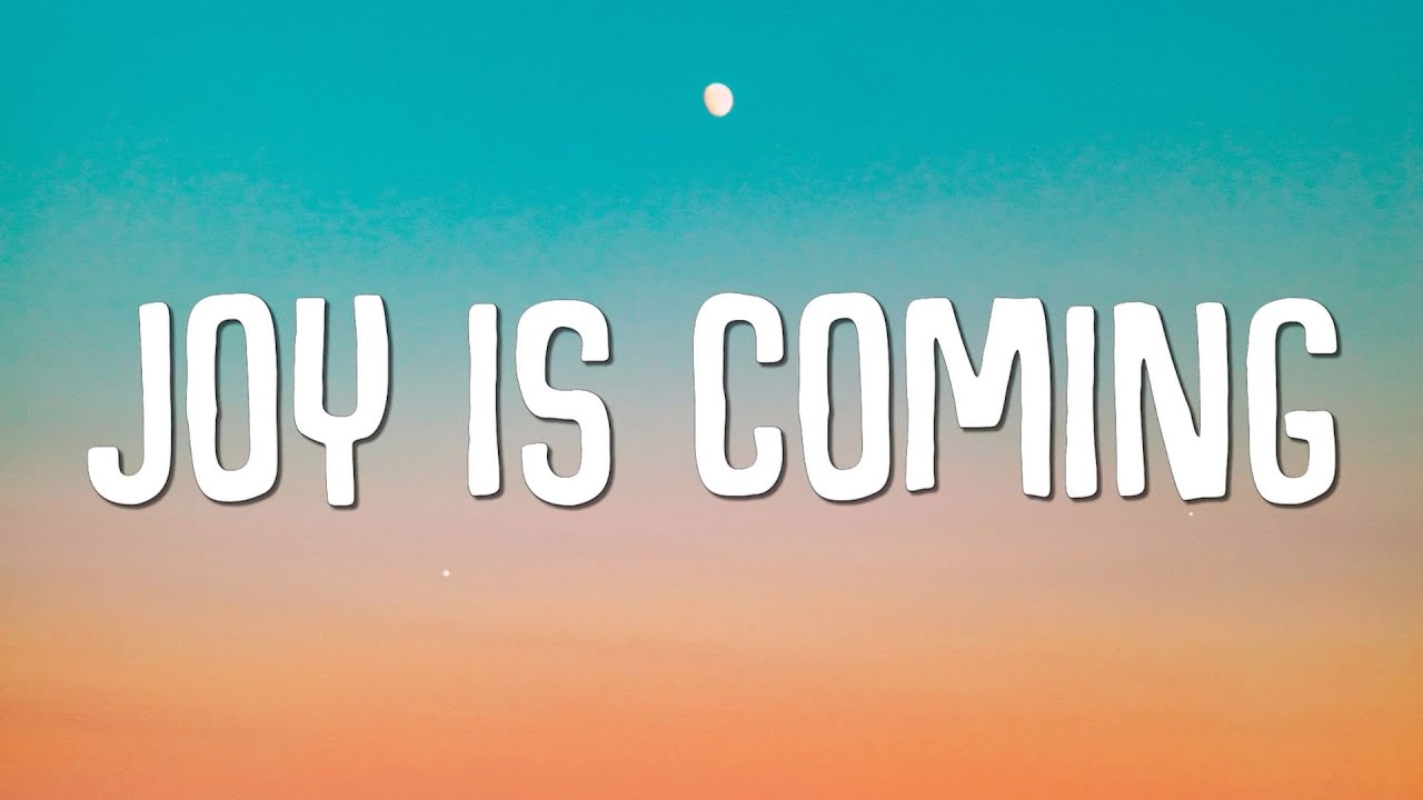 Fido - Joy Is Coming 🎶 (Lyrics)