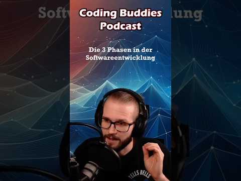 3 Phasen der Softwareentwicklung