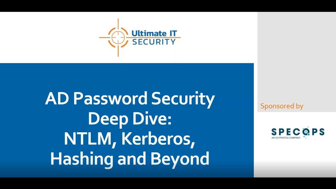 AD Password Security: NTLM, Kerberos & More π